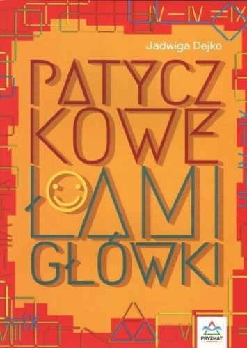 Patyczkowe łamigłówki, Jadwiga Dejko