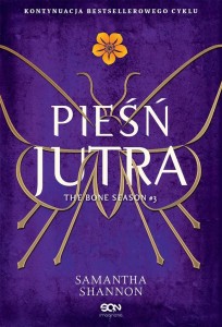 CZAS ŻNIW T.3 PIEŚŃ JUTRA W.4, SAMANTHA SHANNON