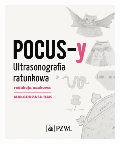 POCUS-y. Ultrasonografia ratunkowa, Małgorzata Rak