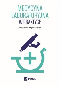 MEDYCYNA LABORATORYJNA W PRAKTYCE