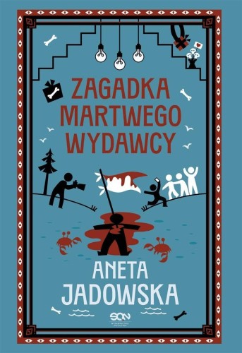 Zagadka martwego wydawcy, Aneta Jadowska