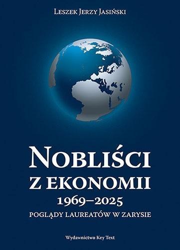 Nobliści z ekonomii 1969-2025, Leszek J. Jasiński