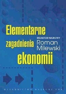 ELEMENTARNE ZAGADNIENIA EKONOMII
