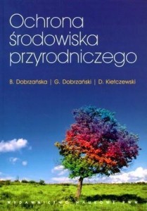 OCHRONA ŚRODOWISKA PRZYRODNICZEGO, PRACA ZBIOROWA