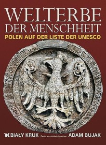 ŚWIATOWE DZIEDZICTWO - WELTERBE DER MENSCHHEIT