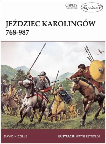 Jeździec Karolingów 768-987, David Nicolle
