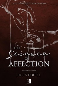THE SCIENCE OF AFFECTION, JULIA POPIEL