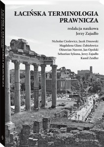 ŁACIŃSKA TERMINOLOGIA PRAWNICZA, JERZY ZAJADŁO