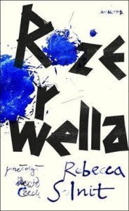 RÓŻE ORWELLA, REBECCA SOLNIT