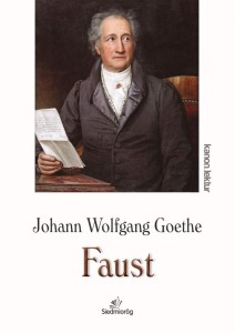 FAUST, JOHANN WOLFGANG GOETHE