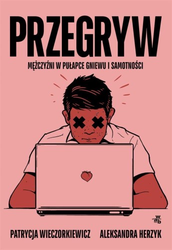 Przegryw, Patrycja Wieczorkiewicz,