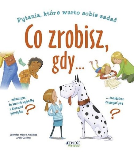 Co zrobisz, gdy...?, Moore-Mallinos
