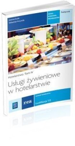 USŁUGI ŻYWIENIOWE W HOTEL. HOTELARSTWO T.4 REA
