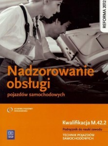 NADZOROWANIE OBSŁUGI POJ. SAMOCH. KWAL. M.42.2
