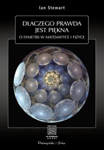 DLACZEGO PRAWDA JEST PIĘKNA, IAN STEWART