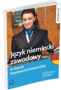 JĘZYK NIEMIECKI ZAWODOWY W BRANŻY TURYST. - HOTEL.
