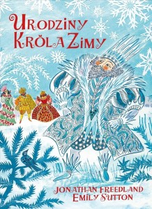 URODZINY KRÓLA ZIMY, JONATHAN FREEDLAND