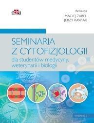 SEMINARIA Z CYTOFIZJOLOGII, M. ZABEL, J. KAWIAK