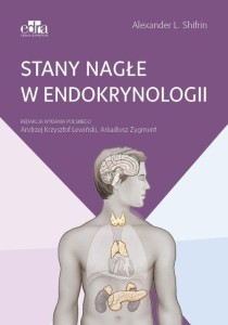 STANY NAGŁE W ENDOKRYNOLOGII, ALEXANDER S. SHIFRIN