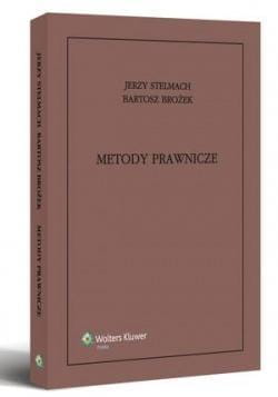 Metody prawnicze, Bartosz Brożek, Jerzy Stelmach