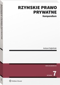 RZYMSKIE PRAWO PRYWATNE. KOMPENDIUM W.7