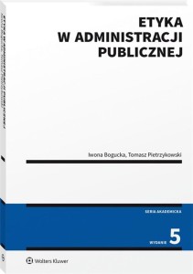 ETYKA W ADMINISTRACJI PUBLICZNEJ W.5