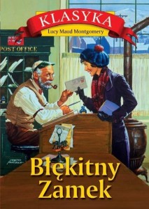BŁĘKITNY ZAMEK W.3, LUCY MAUD MONTGOMERY