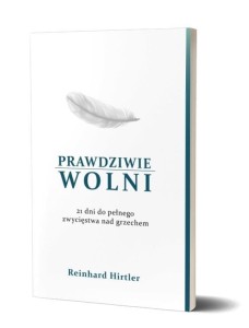 PRAWDZIWIE WOLNI, REINHARD HIRTLER