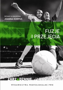 FUZJE I PRZEJĘCIA, JOANNA KORPUS