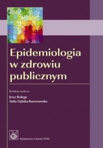 EPIDEMIOLOGIA W ZDROWIU PUBLICZNYM