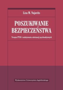 POSZUKIWANIE BEZPIECZEŃSTWA, LISA M. NAJAVITS
