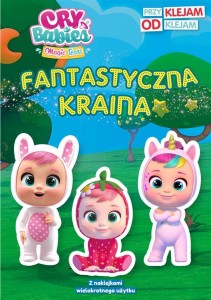 CRY BABIES. PRZYKLEJAM ODKLEJAM, PRACA ZBIOROWA