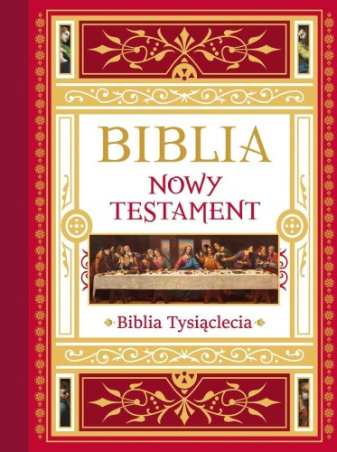 Biblia. Nowy Testament. Tekst, komentarz...