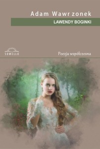 LAWENDY BOGINKI, ADAM WAWRZONEK