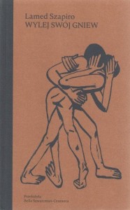 WYLEJ SWÓJ GNIEW, LAMED SZAPIRO