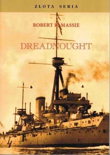 Dreadnought T.1, Robert K. Massie