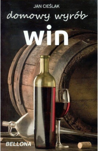 Domowy wyrób win, Jan Cieślak