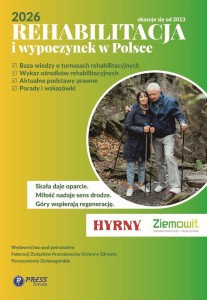 REHABILITACJA I WYPOCZYNEK W POLSCE 2026