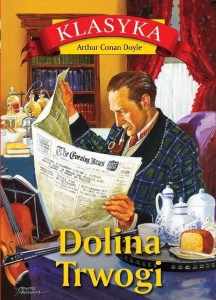 DOLINA TRWOGI, ARTHUR CONAN DOYLE