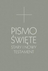 PISMO ŚWIĘTE STARY I NOWY TESTAMENT