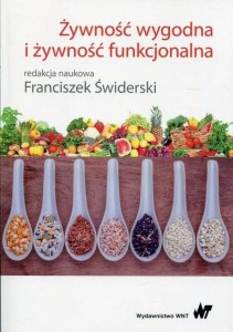 ŻYWNOŚĆ WYGODNA I ŻYWNOŚĆ FUNKCJONALNA