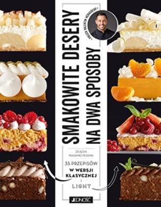 Smakowite desery na dwa sposoby, Valentin Nraudean