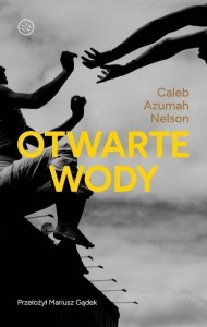 OTWARTE WODY, NELSON CALEB AZUMAH