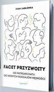 FACET PRZYZWOITY, IVAN JABLONKA