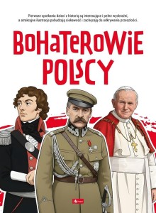 BOHATEROWIE POLSCY, ANGELIKA OGROCKA