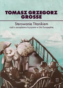 STEROWANIE TITANIKIEM, CZYLI O ZARZĄDZANIU...
