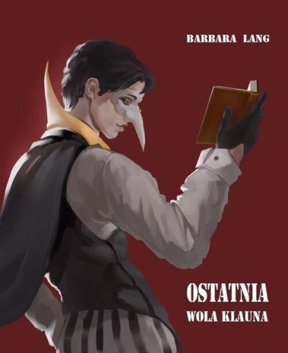 Ostatnia wola klauna i inne opowiadania