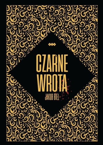 Czarne Wrota, Jakub Biel