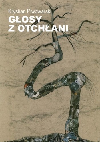 Głosy z otchłani, Krystian Piwowarski