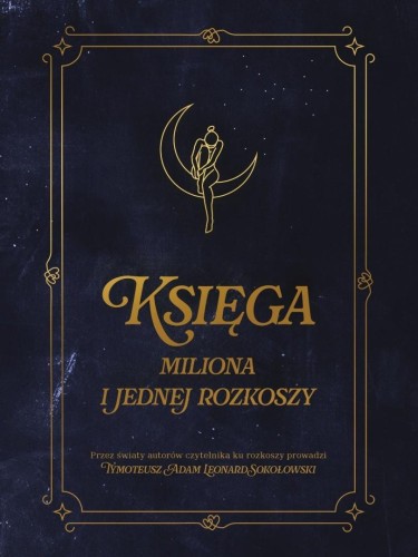 Księga miliona i jednej rozkoszy, praca zbiorowa